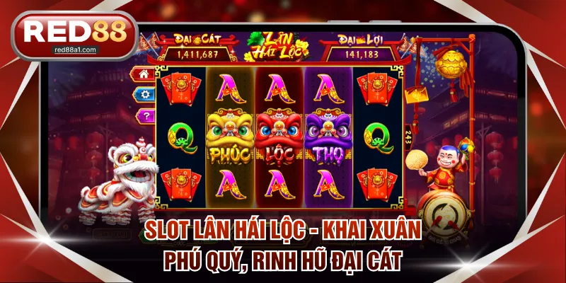 Nổ Hũ Tết - Quay Slot Với Chủ Đề Đậm Sắc Xuân Tại RED88 - comet89